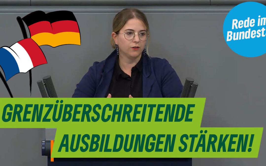 Grenzüberschreitende Ausbildungen stärken!