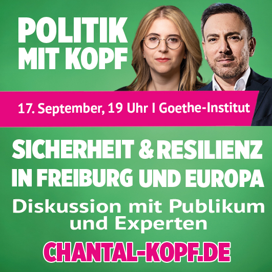Politik mit Kopf: Sicherheit und Resilienz – in Freiburg und Europa